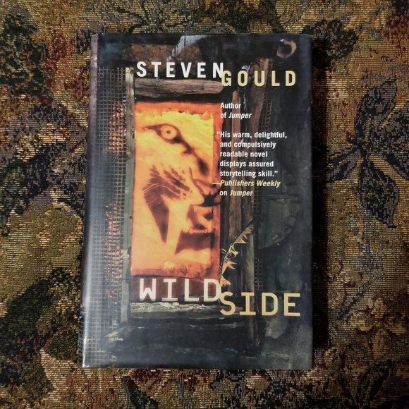 YA novel, Wildside by Steven Gould, "parallel" earth, science fiction - Picture 1 of 4